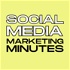 Social Media Marketing Minutes