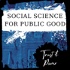 Social Science for Public Good