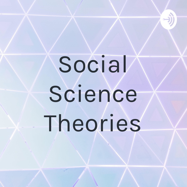 Artwork for Social Science Theories