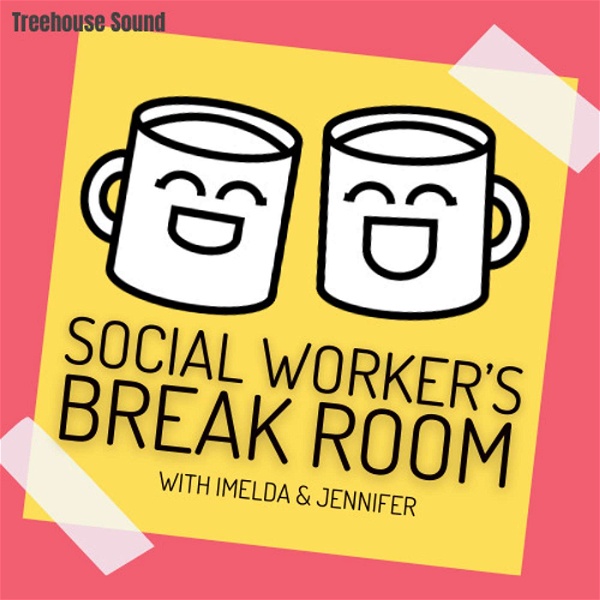 Artwork for Social Worker's Break Room