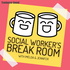 Social Worker's Break Room