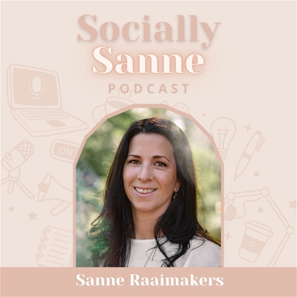 Artwork for Socially Sanne Podcast