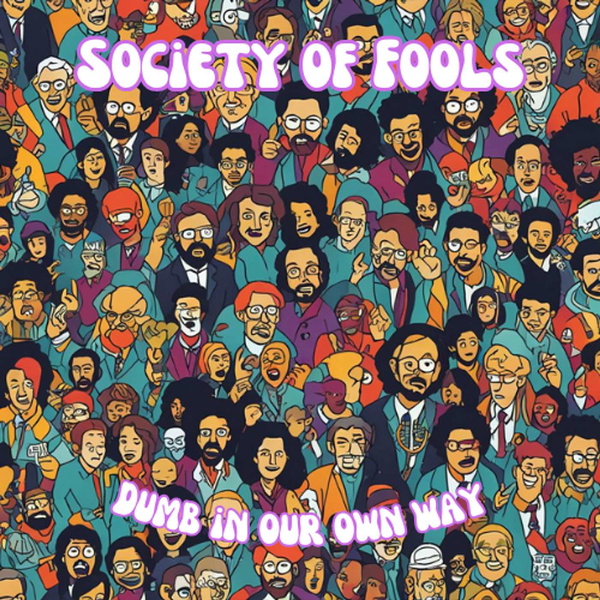 Artwork for Society of Fools