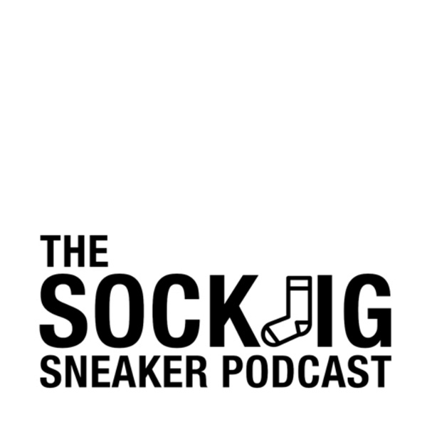 Artwork for Sockjig Sneaker Podcast