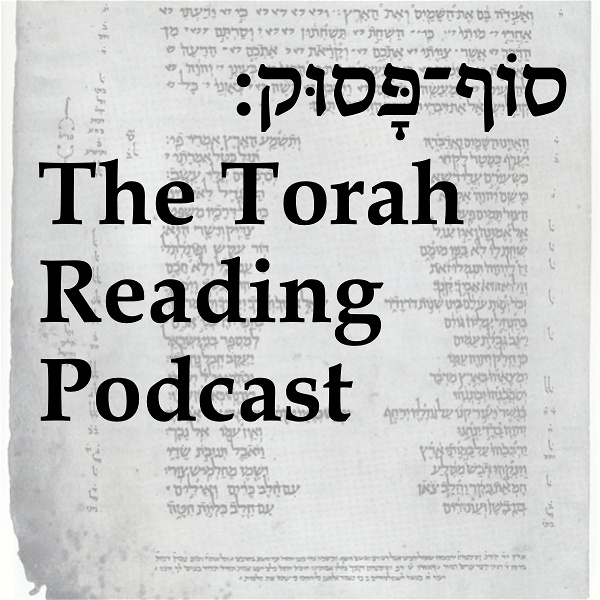 Artwork for Sof Pasuk: The Torah Reading Podcast