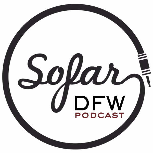 Artwork for Sofar DFW Podcast
