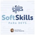 Soft Skills para Devs, con Oscar Swanros