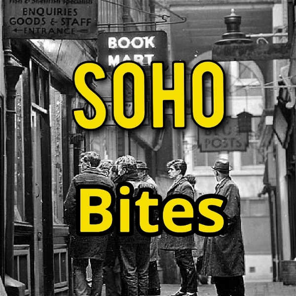 Artwork for Soho Bites Podcast