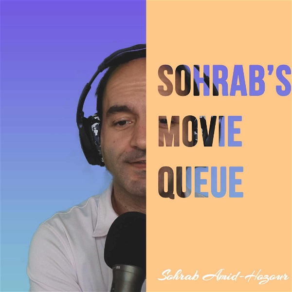 Artwork for Sohrab's Movie Queue