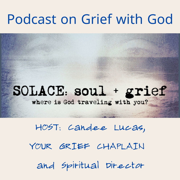 Artwork for SOLACE:  Soul + Grief