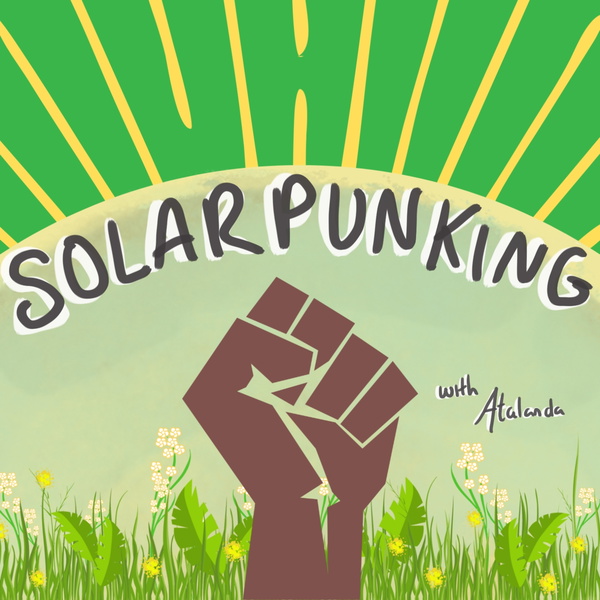 Artwork for Solarpunking