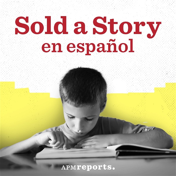 Artwork for Sold a Story en español