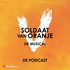 Soldaat van Oranje de Musical, de Podcast