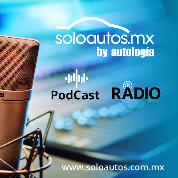 Artwork for soloautos.mx Podcast