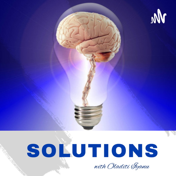 Artwork for SOLUTIONS WITH OLADITI IYANU