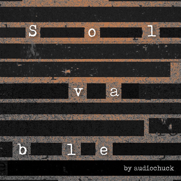 Artwork for Solvable by audiochuck