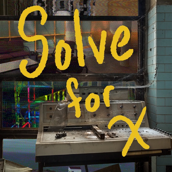 Artwork for Solve For X