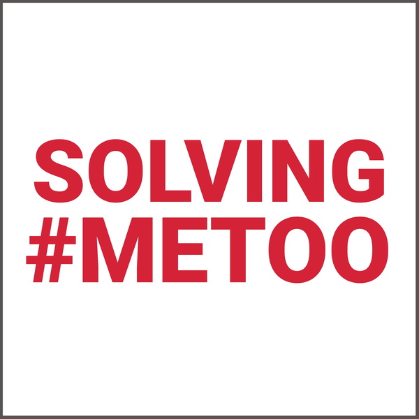 Artwork for Solving #MeToo