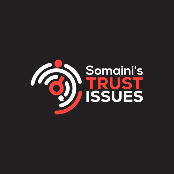 Artwork for Somaini's Trust Issues