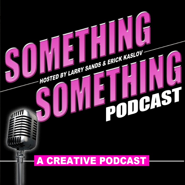 Artwork for Something Something Podcast
