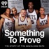 Something to Prove: The Story of the 2002 and 2003 Nets