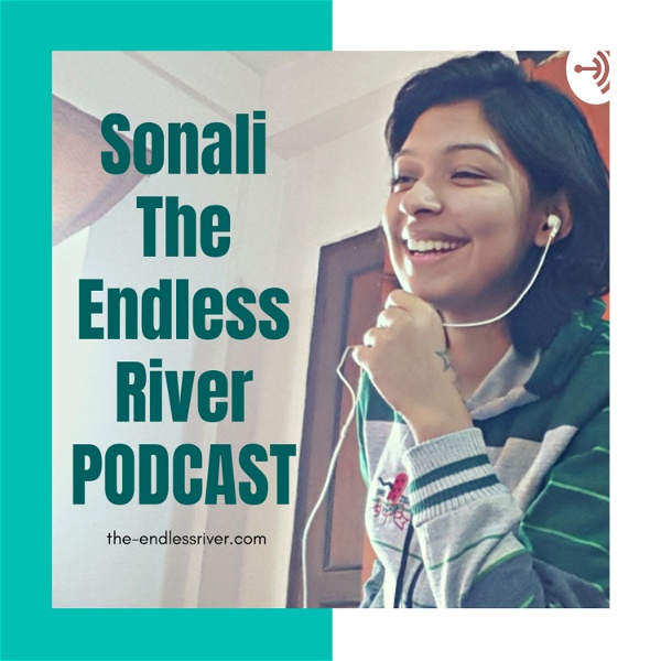 Artwork for Sonali The Endless River Podcast