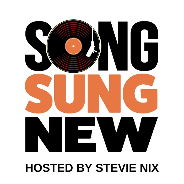Artwork for Song Sung New. Uncovering Cover Versions.