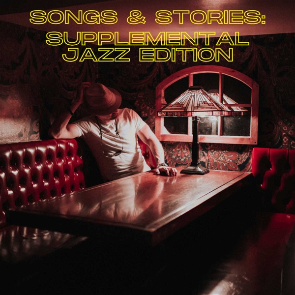 Artwork for Songs & Stories: Supplemental Jazz Edition