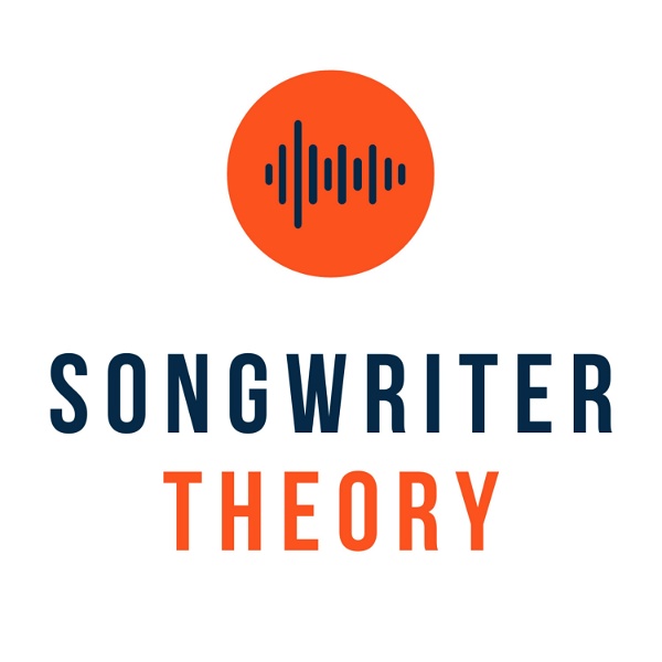 Artwork for Songwriter Theory Podcast: Learn Songwriting And Write Meaningful Lyrics and Songs