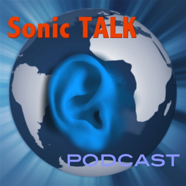 Artwork for SONIC TALK Podcasts