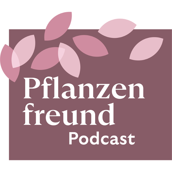 Artwork for Der Pflanzenfreund-Podcast