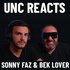 SonnyFaz & Unc Reacts Podcast