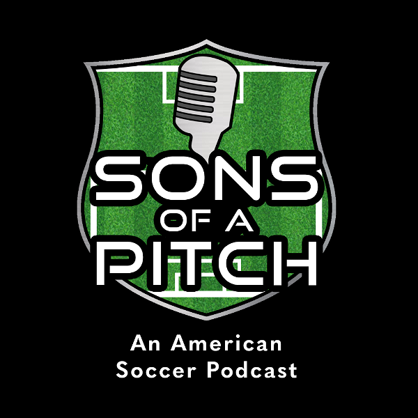 Artwork for Sons of a Pitch: An American Soccer Podcast
