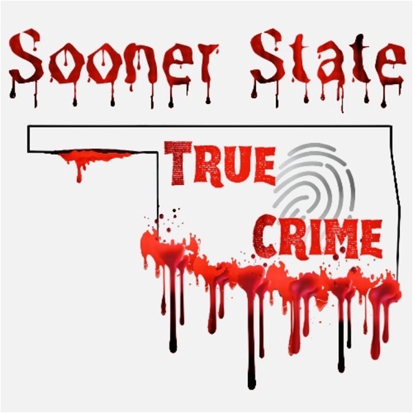 Artwork for Sooner State True Crime