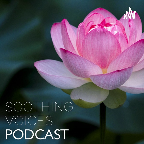 Artwork for Soothing Voices Podcast