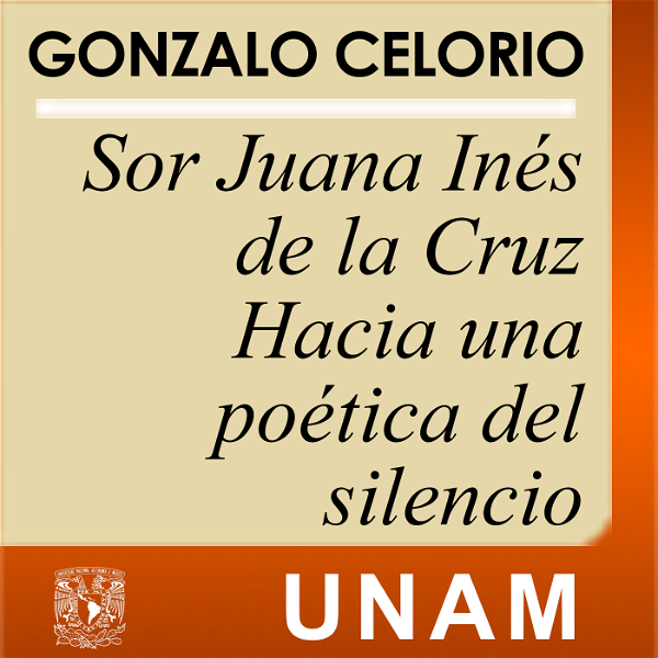 Artwork for Sor Juana Inés de la Cruz. Hacia una poética del silencio