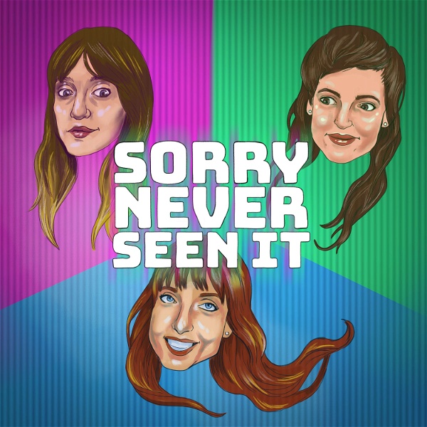 Artwork for Sorry Never Seen It