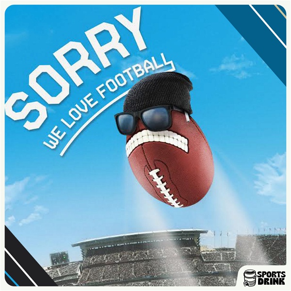 Artwork for Sorry We Love Football