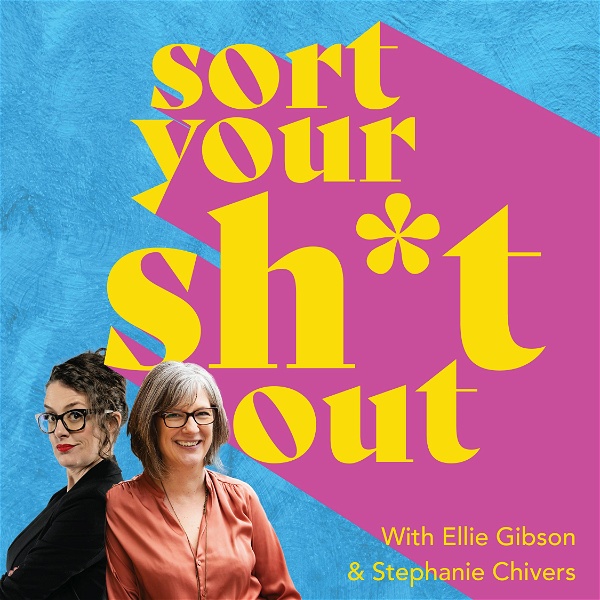 Artwork for Sort Your Sh*t Out