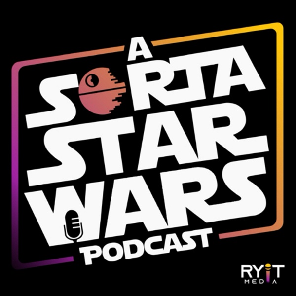 Artwork for a Sorta Star Wars podcast
