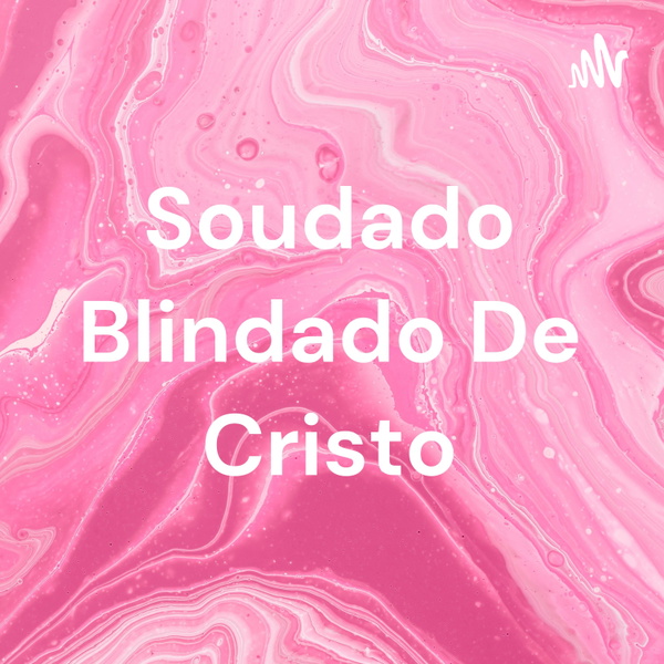 Artwork for Soudado Blindado De Cristo