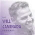 The Will Caminada Podcast