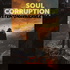 Soul Corruption: LitRPG Apocalypse Novel