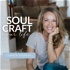 Soul Craft Your Life