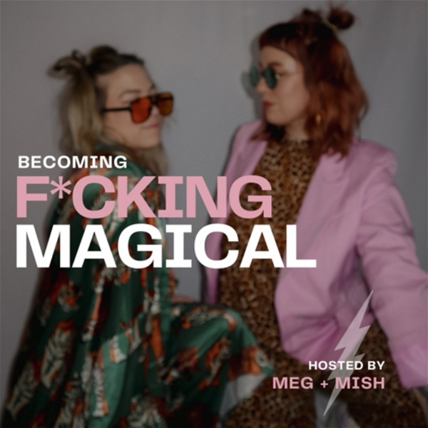 Artwork for BECOMING FCKING MAGICAL