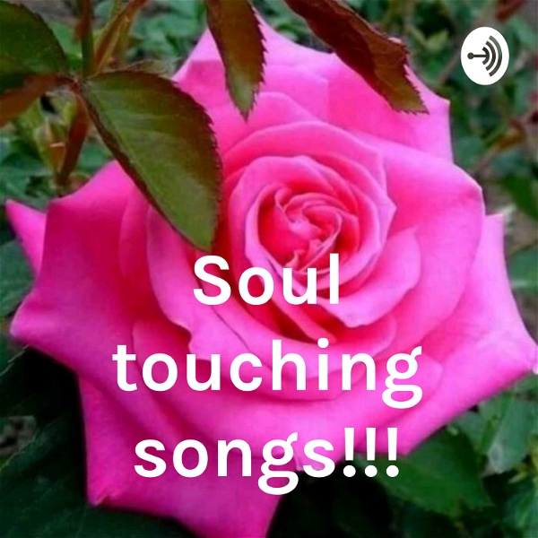 Artwork for Soul touching songs!!!