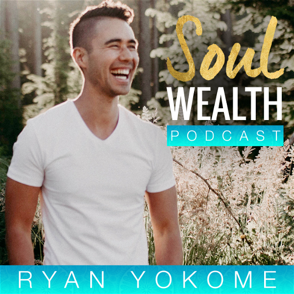 Artwork for Soul Wealth Podcast
