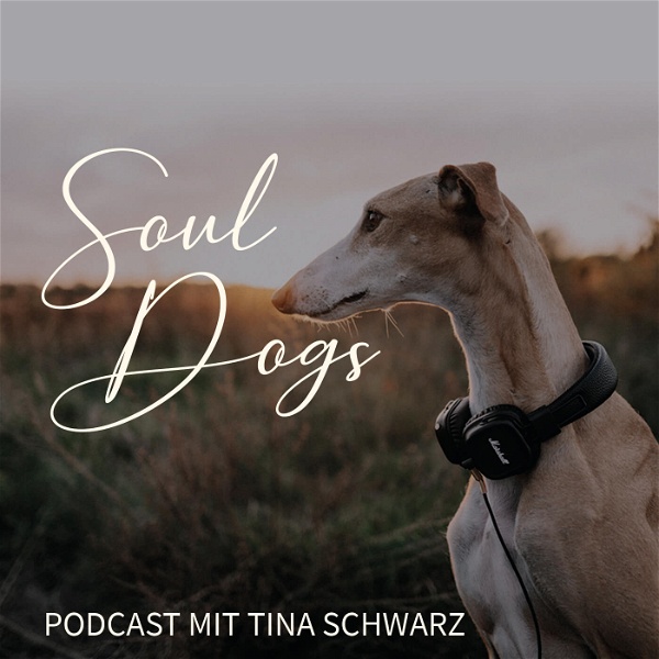 Artwork for SoulDogs Dein Podcast für Herz & Hund