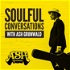 Soulful Conversations with Ash Grunwald
