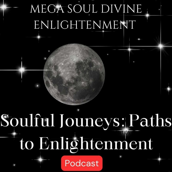 Artwork for Soulful Journeys: Spiritual Growth & Awakening